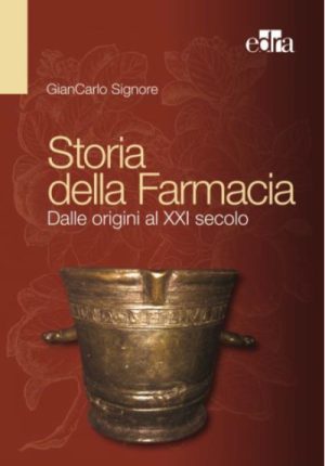 Storia della farmacia - Dalle origini al XXI secolo
